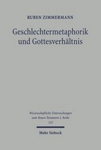 Abbildung von: Geschlechtermetaphorik und Gottesverhaeltnis - Mohr Siebeck