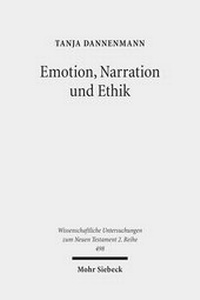 Abbildung von: Emotion, Narration und Ethik - Mohr Siebeck