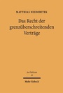 Cover: Das Recht der grenzüberschreitenden Verträge - Mohr Siebeck