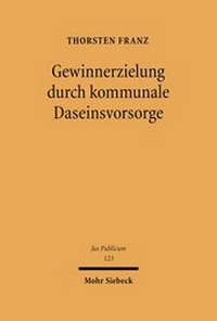 Abbildung von: Gewinnerzielung durch kommunale Daseinsvorsorge - Mohr Siebeck