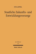 Cover: Staatliche Zukunfts- und Entwicklungsvorsorge - Mohr Siebeck