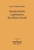 Cover: Demokratische Legitimation der dritten Gewalt - Mohr Siebeck