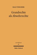 Cover: Grundrechte als Abwehrrechte - Mohr Siebeck