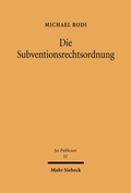 Cover: Die Subventionsrechtsordnung - Mohr Siebeck