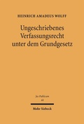Cover: Ungeschriebenes Verfassungsrecht unter dem Grundgesetz - Mohr Siebeck