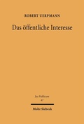 Cover: Das &ouml;ffentliche Interesse - Mohr Siebeck