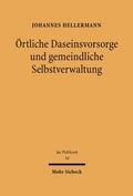 Cover: &Ouml;rtliche Daseinsvorsorge und gemeindliche Selbstverwaltung - Mohr Siebeck