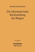 Cover: Die informatorische Rechtsstellung des B&uuml;rgers - Mohr Siebeck
