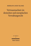 Cover: Vertrauensschutz im deutschen und europ&auml;ischen Verwaltungsrecht - Mohr Siebeck