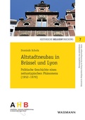 Cover: Altstadtneubau in Br&uuml;ssel und Lyon - Waxmann Verlag GmbH