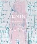 Cover: Tracey Emin / Edvard Munch. The Loneliness of the Soul - Munch Museum