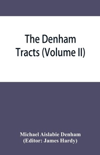 Enlarge image Cover: The Denham tracts - ALPHA EDITION