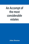 Cover: An accompt of the most considerable estates and families in the county of Cumberland, from the conquest unto the beginning of the reign of K. James - ALPHA EDITION