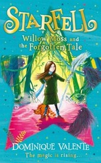Abbildung von: Starfell: Willow Moss and the Forgotten Tale - HarperCollins