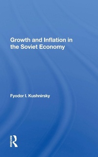 Enlarge image Cover: Growth And Inflation In The Soviet Economy - Routledge