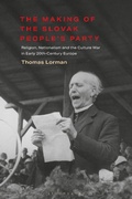 Cover: The Making of the Slovak People's Party - Bloomsbury Academic