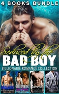 Cover: Seduced by the Bad Boy : Billionaire Romance Collection - Naughty Books Publishing
