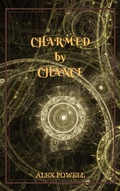 Cover: Charmed by Chance - Alex Powell