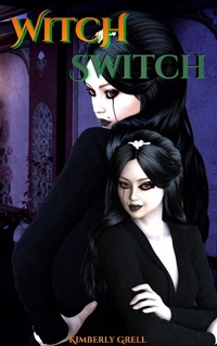 Enlarge image Cover: Witch Switch - Kimberly Grell
