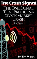 Cover: The Crash Signal: The One Signal That Predicts a Stock Market Crash (2nd Edition) - Market Crash Books