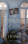 Cover: The Stray Cats of Homs - Transworld Digital
