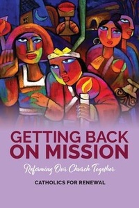 Abbildung von: Getting Back on Mission - Garratt Publishing