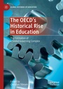 Cover: The OECD's Historical Rise in Education - Palgrave Macmillan