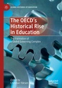 Cover: The OECD's Historical Rise in Education - Palgrave Macmillan