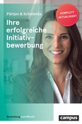 Cover: Ihre erfolgreiche Initiativbewerbung - Campus Verlag Digital