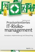 Cover: Praxisorientiertes IT-Risikomanagement - dpunkt