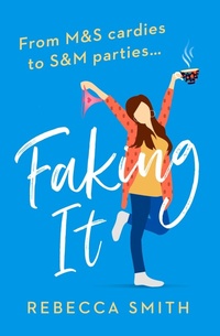 Enlarge image Cover: Faking It - One More Chapter
