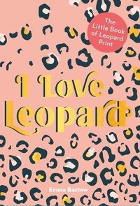 Abbildung von: I LOVE LEOPARD - HarperCollins