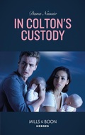 Cover: In Colton's Custody - HarperCollins
