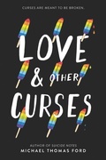 Cover: Love & Other Curses - HarperCollins