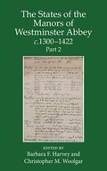Cover: The States of the Manors of Westminster Abbey c.1300 to 1422 Part 2 - Oxford University Press