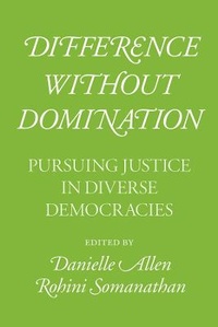 Enlarge image Cover: Difference Without Domination - University of Chicago Press