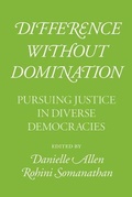 Cover: Difference Without Domination - University of Chicago Press