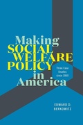 Cover: Making Social Welfare Policy in America - University of Chicago Press