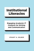Cover: Institutional Literacies - University of Chicago Press