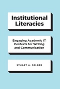 Cover: Institutional Literacies - University of Chicago Press