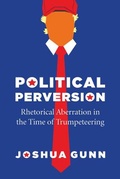 Cover: Political Perversion - University of Chicago Press