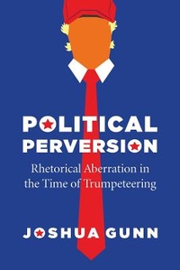 Enlarge image Cover: Political Perversion - University of Chicago Press