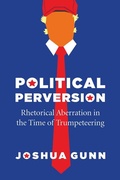 Cover: Political Perversion - University of Chicago Press