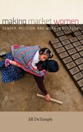 Cover: Making Market Women - University of Notre Dame Press