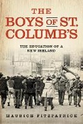 Cover: The Boys of St. Columb's - University of Notre Dame Press