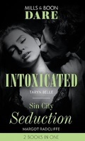 Cover: Intoxicated / Sin City Seduction - Mills & Boon