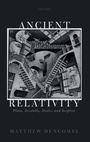 Cover: Ancient Relativity - Oxford University Press