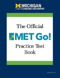 Abbildung von: The Official MET Go! Practice Test Book - The University of Michigan Press