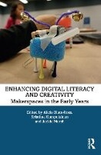Enlarge image Cover: Enhancing Digital Literacy and Creativity - Routledge