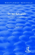 Cover: On the Syllogism - Routledge